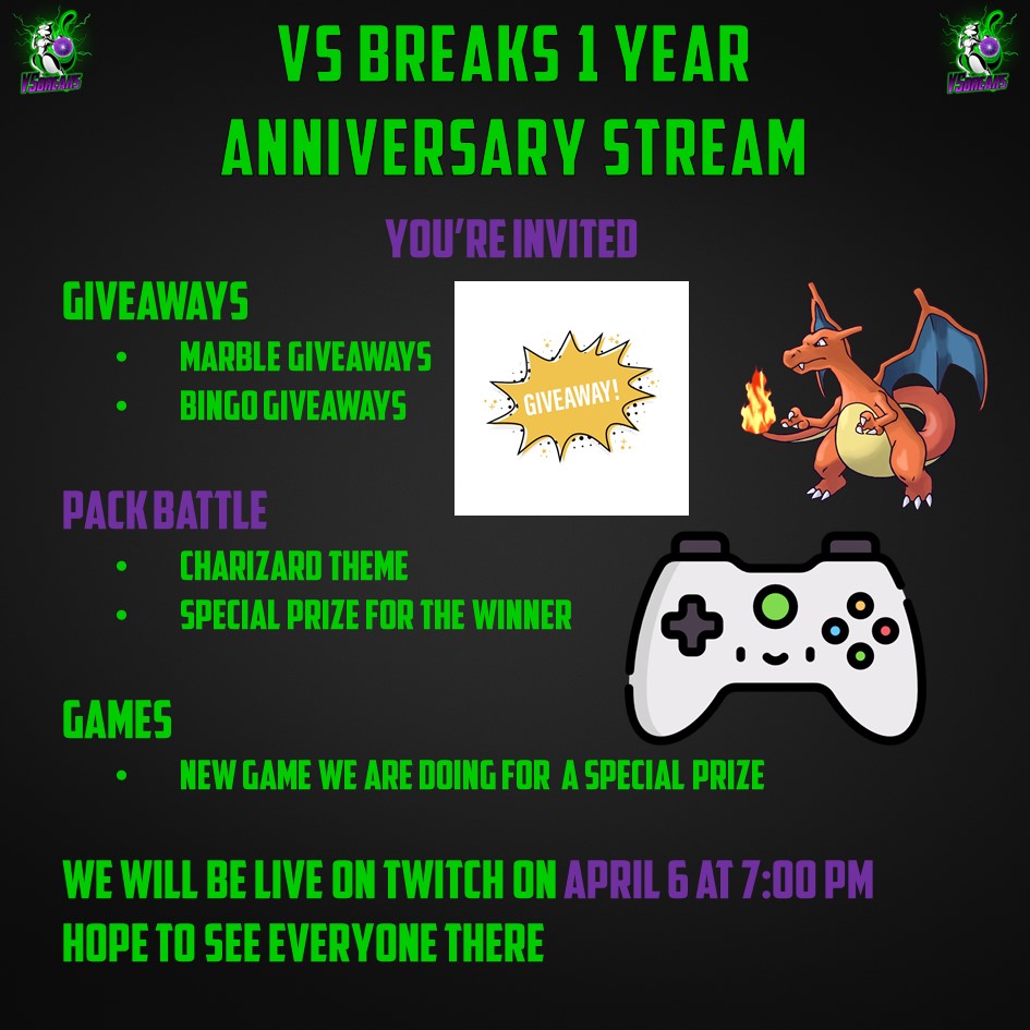 VSBreaks's tweet photo. We are doing a Special 1 Year Anniversary Stream Later today. Come on out and win some prizes on my twitch channel (link in bio)

#Giveaway #pokemon #twitch https://t.co/IeopLGLoUR