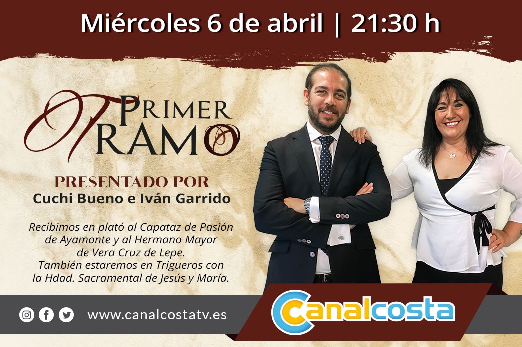 CanalcostaTv's tweet photo. ¡𝐓𝐄 𝐄𝐒𝐏𝐄𝐑𝐀𝐌𝐎𝐒 𝐄𝐒𝐓𝐀 𝐍𝐎𝐂𝐇𝐄¡

➡ No te pierdas esta noche nuestro programa @PrimerTramoTV conducido por @CuchiBueno e @i_pulido, donde contaremos toda la actualidad cofrade de cara a la #SemanaSanta22 🕯

¡A las ⏰ 21:30 horas! https://t.co/YCG9HBgUhS