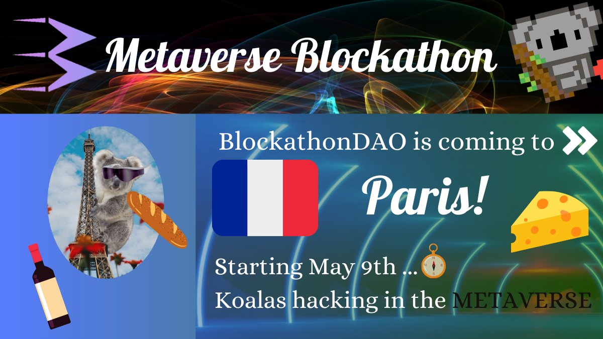 Blockathon_DAO's tweet image. GM Koalas, @Blockathon_DAO have officially partnered with @Metaverse_conf, based in France, for #METAVERSE #BLOCKATHON PARIS 2022!🇫🇷🥖🧀🍷🐨

This means more bounties, more workshops and hacking with cool metaverse tech+peeps!

Stay tuned in our discord, kicking off 9th of May!🧭