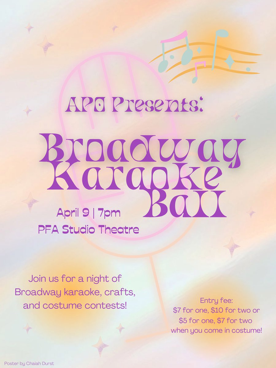 BetaNuAPO's tweet photo. Join us for our ✨Broadway Karaoke✨ ball!  

This Saturday, April 6th, 7 pm in the PFA Studio Theatre

Karaoke, crafts, &amp; costume contests! 🤠

There is an entry fee of $7 for one person, $10 for two OR $5 for one, $7 for two when you come dressed in costume! ⭐️ https://t.co/mAwVspE3EA