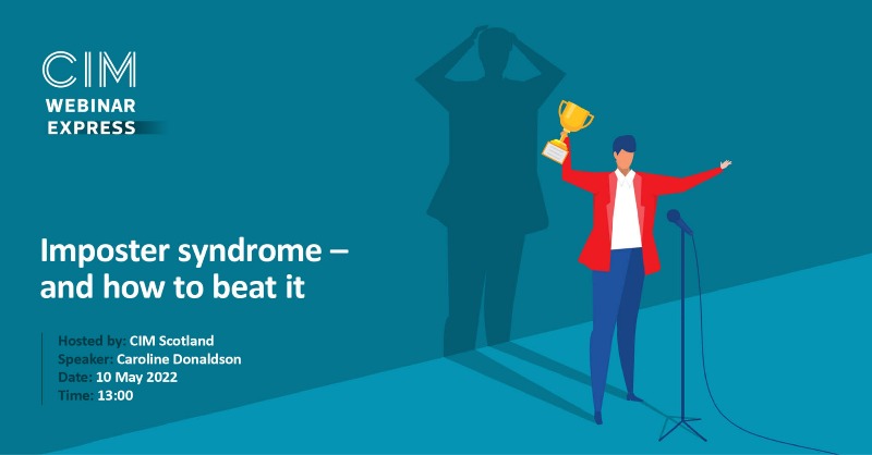 CIMinfo_Scot's tweet photo. If you've ever suffered from #ImposterSyndrome, you NEED to sign up to our free online webinar!
Discover:
⭐ what this phenomenon is
⭐ tips and techniques on how to beat imposter syndrome
⭐ how to develop self-awareness with specific actionable steps