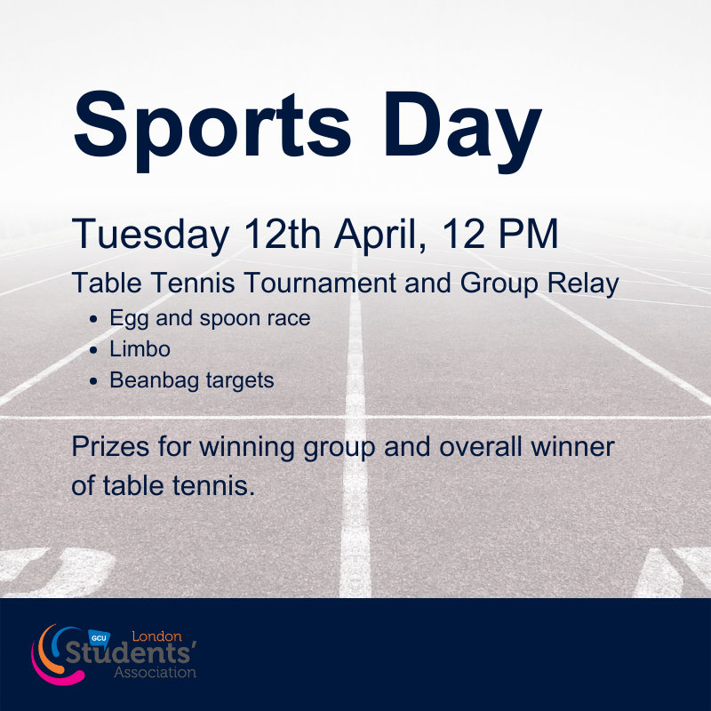 GCULondon's tweet photo. Join the students’ association as we hold our first sports day. There will be prizes for the winning group and a spotlight on the overall winner of table tennis!😊Find out more and book your tickets via https://t.co/xmfz69Tqwf #IamGCU #GCULondon @GCUstudents https://t.co/GkNuumqSyg