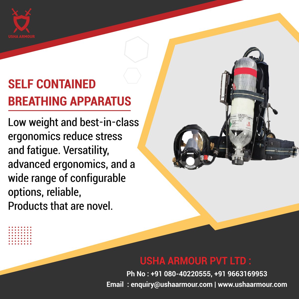 Advanced Breathing Apparatuses for Safety, Reliability, and Usability Professional Safety Technology and Personal Protective Equipment Manufacturer.

#scba #selfcontainedbreathingapparatus #safetyequiptment #firesafety #firesafetyproducts #fireequipments  #ushaarmour