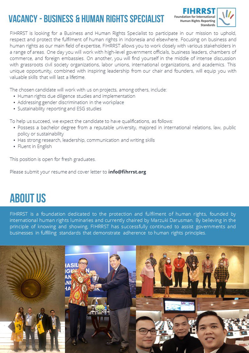 FIHRRST's tweet photo. FIHRRST is looking for a Business and Human Rights Specialist to participate in our mission to uphold, respect and protect the fulfilment of human rights in Indonesia and elsewhere.

Please submit your resume and cover letter to info@fihrrst.org. https://t.co/uiva1gEwgk