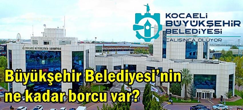 Büyükşehir Belediyesi’nin ne kadar borcu var? mansetmarmara.com/haber-buyukseh…