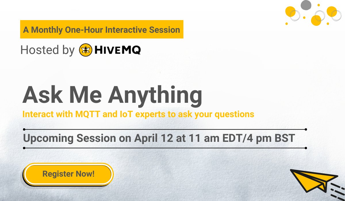 HiveMQ's tweet photo. 💬 #AskUsAnything on MQTT or MQTT Sparkplug
Get all your questions answered around #MQTT3, #MQTT5, #Sparkplug specification, #MQTTSecurity, or best practices of #IoT Architecture. Join us on April 12, 2022! Register today ➡️ https://t.co/MWU2cuXfV2
#AMAMQTT #IoTConnectivity https://t.co/dAWdPoUq0z