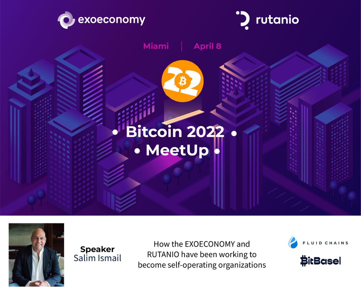 OpenExO's tweet photo. 𝗔𝗽𝗿𝗶𝗹 𝟴, 𝟮𝟮: "𝗘𝗫𝗢𝗦 𝗔𝗡𝗗 𝗥𝗨𝗧𝗔𝗡𝗜𝗢 𝗠𝗘𝗘𝗧𝗨𝗣 3pmET

 @RUTANIO and @EXOECONOMY's 2022 Bitcoin Miami Meetup @Salim_Ismail 
https://t.co/msP05v9ehB

#Rutanio  #RUTAToken #exoeconomy #exostoken #BitBaselMiami #crypto #ExponentialOrganizations #FluidChains https://t.co/mh9tkexyWD