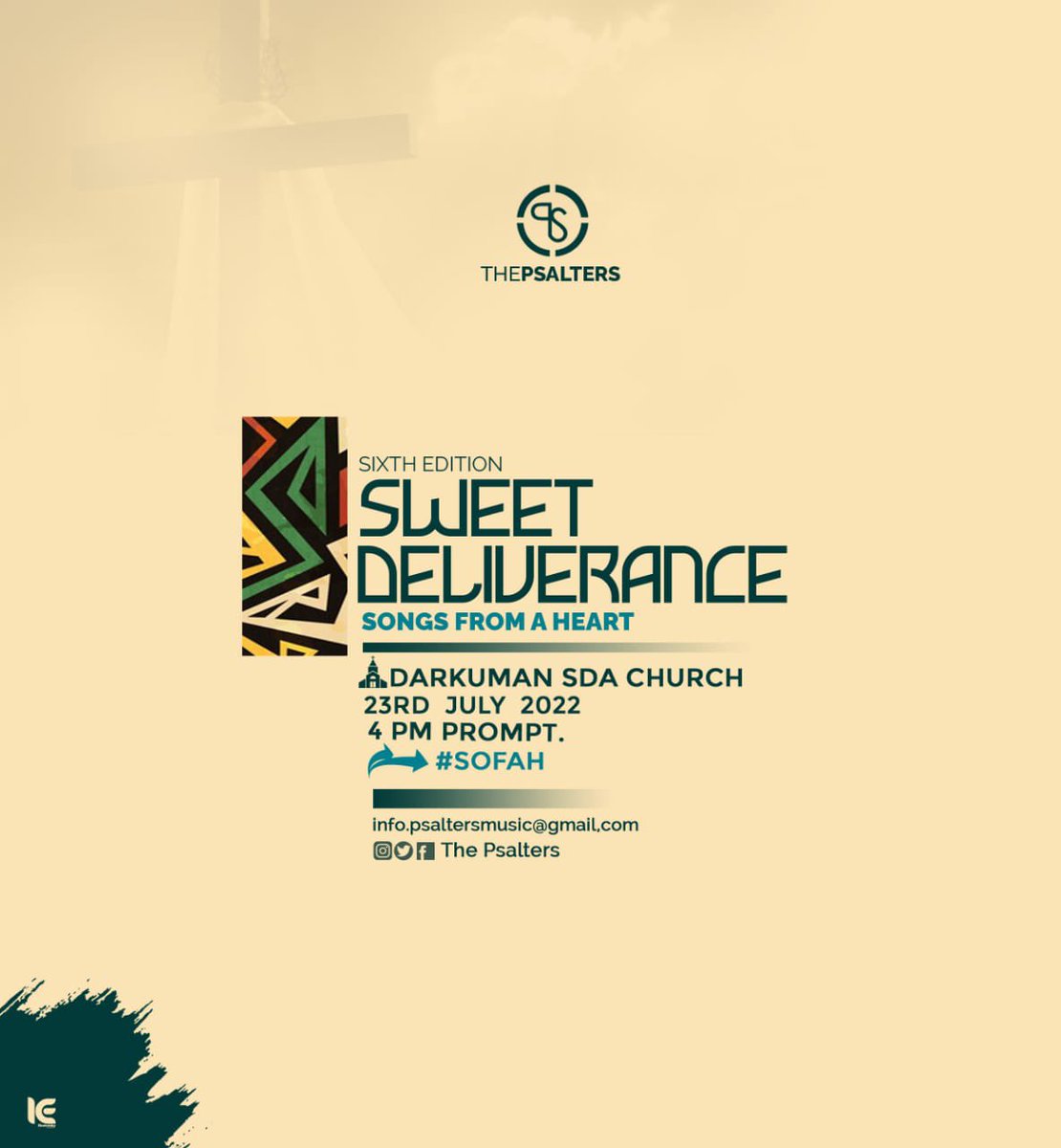 ThePsalters's tweet photo. It’s about that time again!
Your favourite musical worship is here!
The Sixth Edition of Sweet Deliverance !
*Songs From A Heart | #SOFAH*
Book the date, Save a seat!
⛪️ Darkuman SDA Church
🗓 23rd July, 2022
🕙 4pm Prompt
#SweetDeliveranceAt6
#SongsFromAHeart
#SOFAH https://t.co/IZPn4GAljD