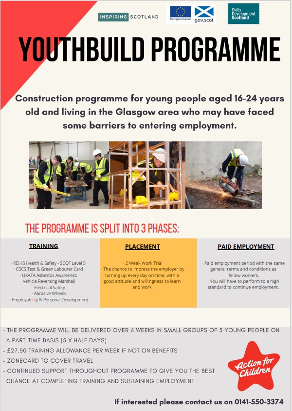 📢Youthbuild Glasgow are recruiting for our next intake starting on 9th May.

This programme is for young people aged 16-24 years residing within GCC boundary.  Closing date for applications is 22nd April.

See leaflet below for more information on this fantastic opportunity ⬇️