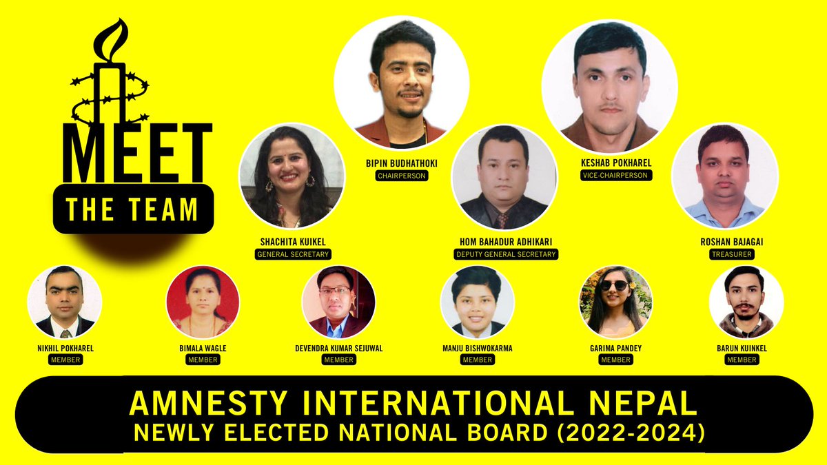 Meet the newly elected National Board (2022-2024) of Amnesty International Nepal led by <a href="/Bpin_Budhathoki/">Bipin Budhathoki</a> 
amnestynepal.org/who-we-are/nat…