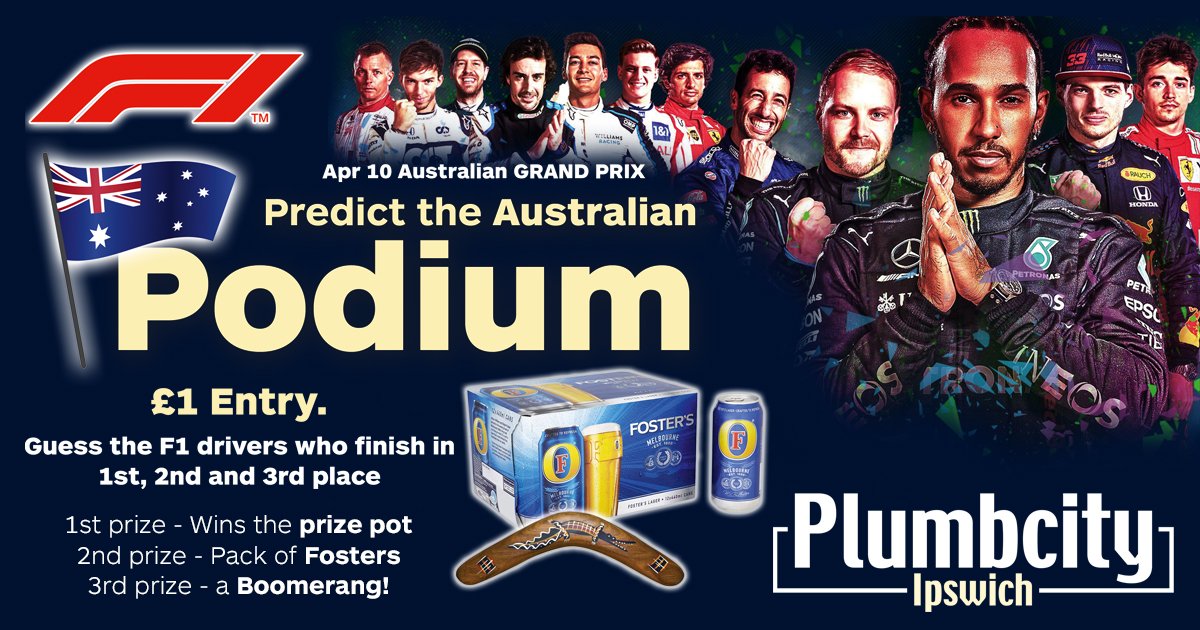Predict the Australian Podium at Plumbcity Ipswich this week.  £1 Entry. Guess the F1 drivers who finish in 1st, 2nd and 3rd place for the Australian Grand Prix. 1st prize takes the pot. 2nd prize a pack of Fosters, 3rd prize a Boomerang! Ask staff for more details. T&amp;Cs apply.