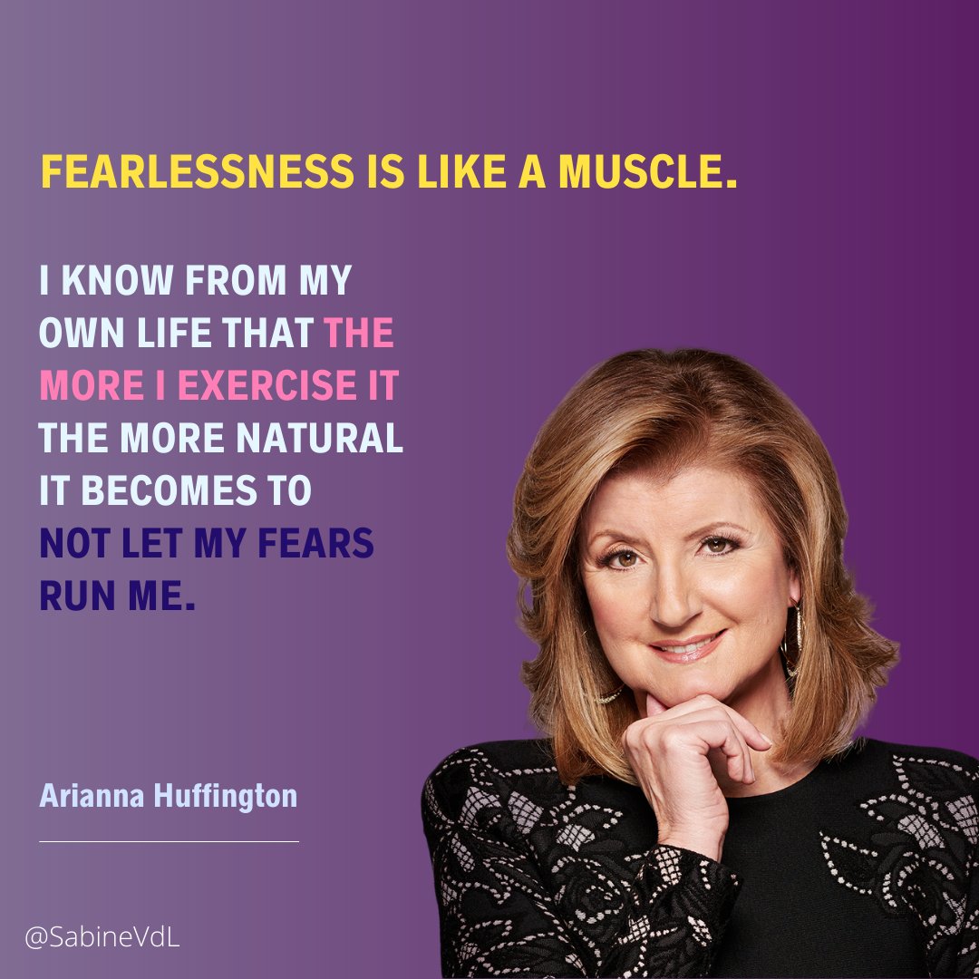 Some wise words from Arianne Huffington on fear. Fear is controllable. Just get aware of it. And learn to control it.