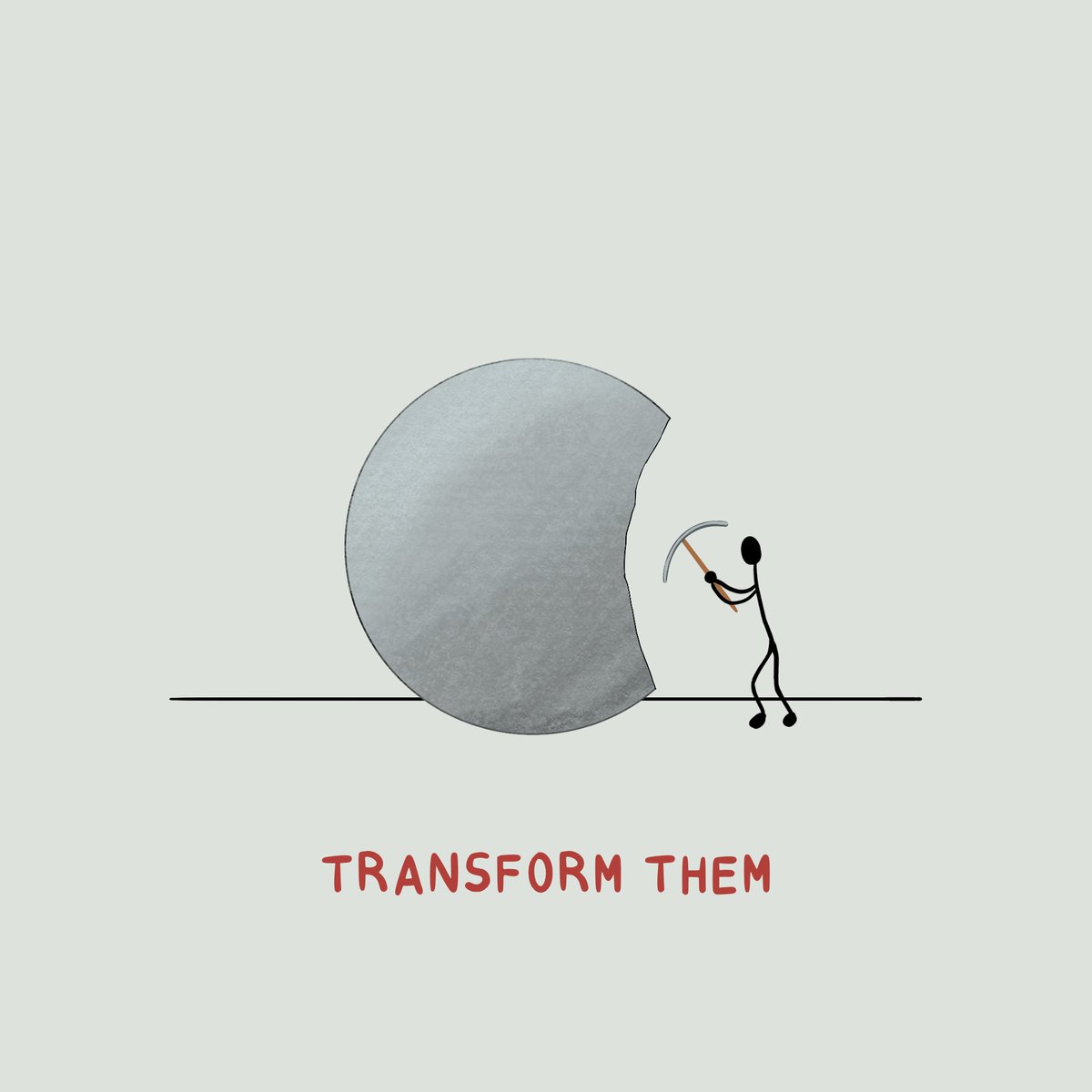 5 visuals on how to deal with problems. 

Which one you usually choose?

1. Let the problems ruin yo...