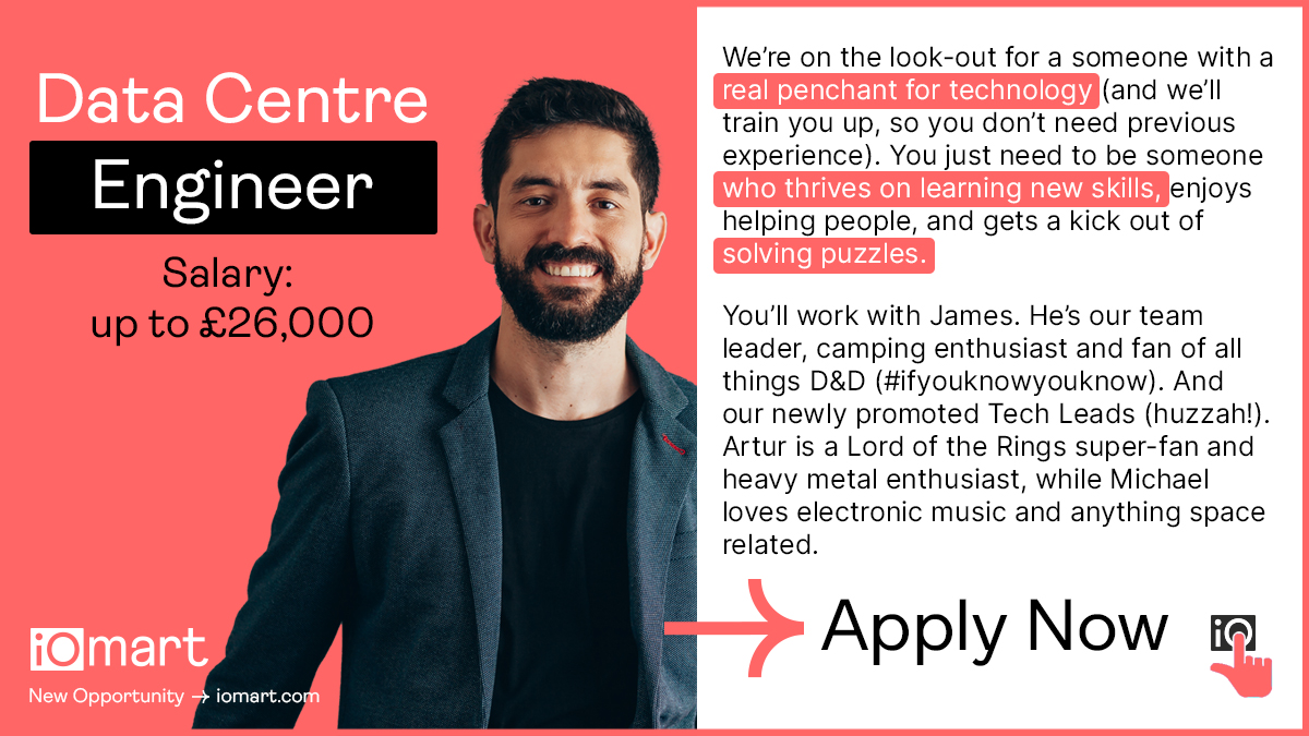 iomart's tweet photo. We're looking for someone with a real penchant for #tech. And we'll even train you up, so no previous experience needed. So if you thrive on learning new skills, apply for our #DataCentre Engineer #jobopening now ➡️ https://t.co/feSl5cSh34
 
#careers #hiring #techjobs https://t.co/IytuLuNtuP