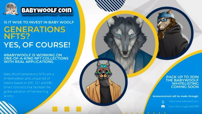 #BabyWoolf Generations #NFTs are a limited-edition &amp; unique set of tokens that facilitate the global adoption of free learning access

PACK UP TO JOIN THE BABYWOOLF WHITELISTING COMING SOON🐺 babywoolf.com
dsc.gg/babywoolf

#BabywoolfCoin #metaverse #binance #BSC