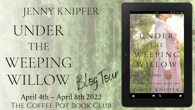 Blog Tour - Under the Weeping Willow (Sheltering Trees: Book Two) by Jenny Knipfer #HistoricalFiction #shelteringtreesseries #christianhistoricalfiction @JennyKnipfer @maryanneyarde https://t.co/vpa0rqSpY1 via @BookcaseMary https://t.co/070muk25Jc