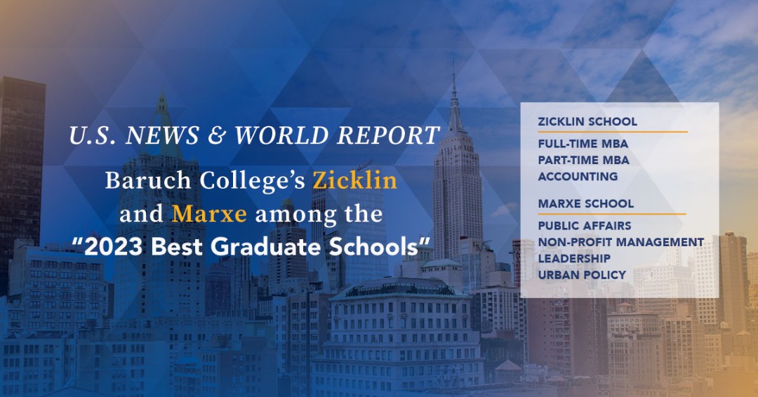 ZicklinGCMC's tweet photo. Baruch College earned top spots on the U.S. News & World Report's “2023 Best Graduate Schools" list, with high honors for both the Zicklin School of Business and Marxe School. https://t.co/drJqUGs0T2
@USNewsEducation
#BaruchPride
#BestGradSchools
#BestMBA
#CUNY
#StudentSuccess https://t.co/P5edVMUHyD