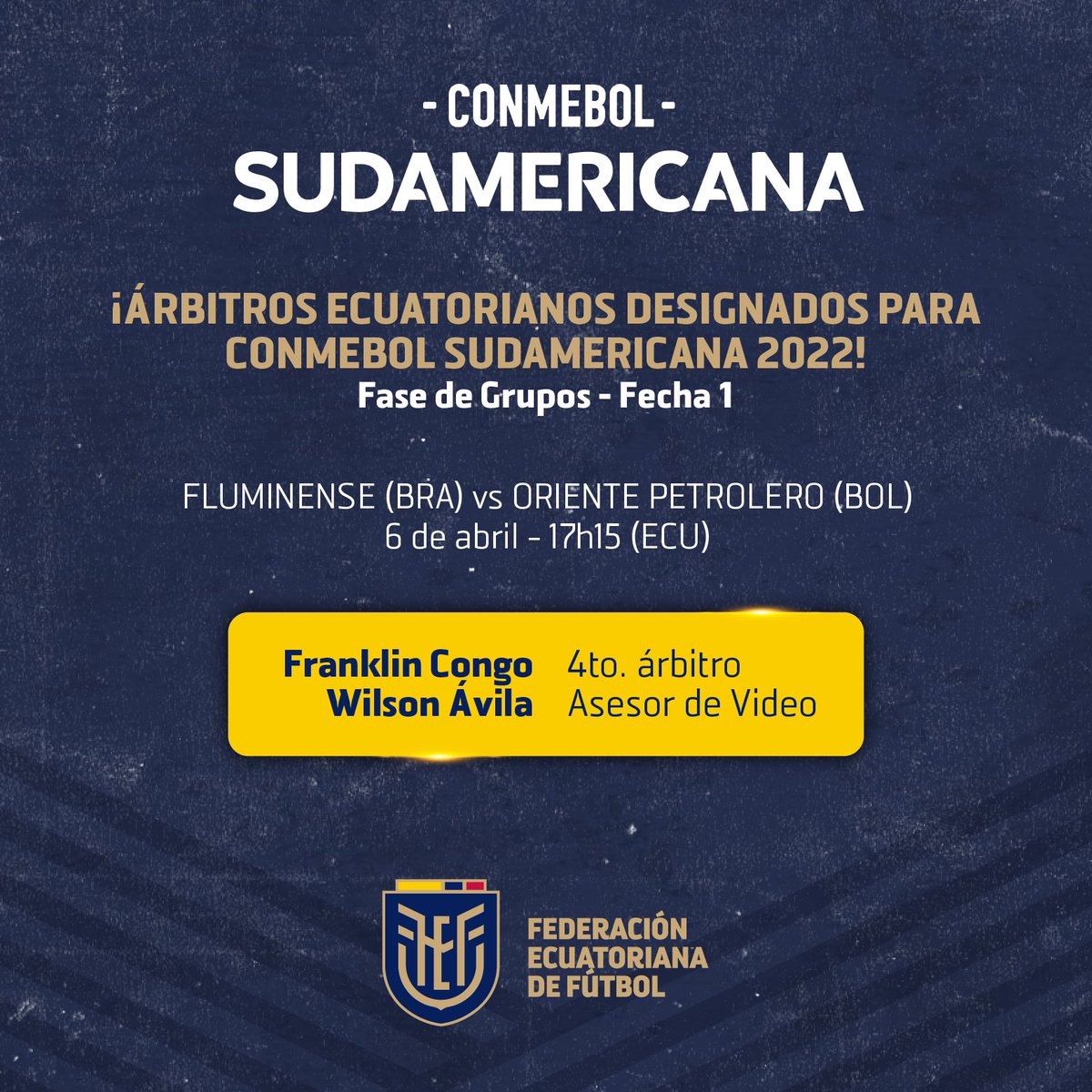 🙌 ¡Árbitros ecuatorianos designados por la Comisión de Árbitros de CONMEBOL para la Fecha 1 de la Fase de Grupos de la <a href="/Sudamericana/">CONMEBOL Sudamericana</a>!

#Árbitros #FEF 🇪🇨