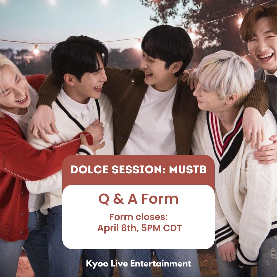 KyooLiveEnt's tweet photo. ❓ Wanna ask MUSTB a question?
Fill out the form and one of your questions may be answered during the Dolce Session!
🔗https://t.co/KIQ0ZeQktu
#DolceSession #KpopSTL #MUSTB #머스트비 #DOHA #SIHOO #WOOYEON #SOOHYUN #TAEGEON https://t.co/5SEWKTw16o