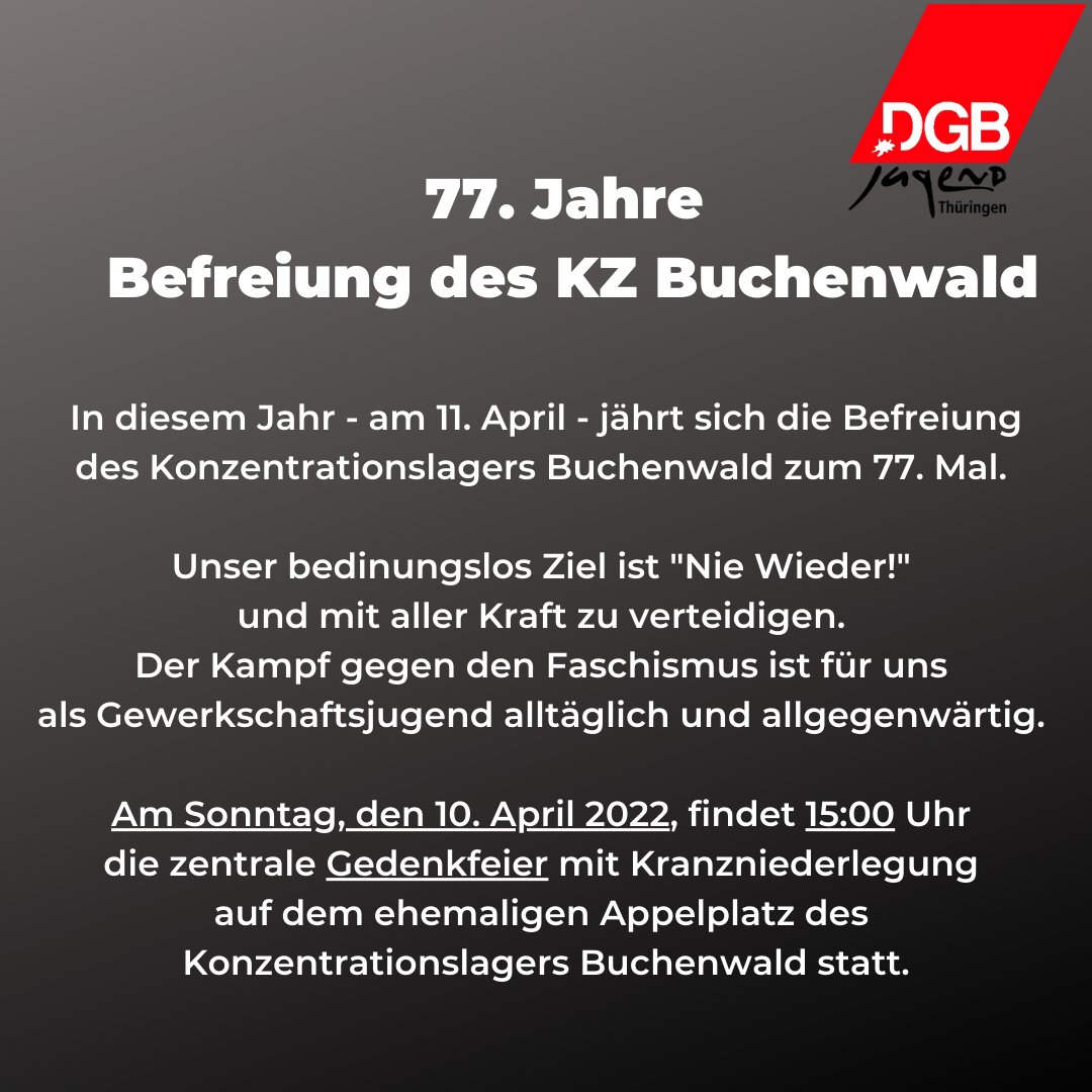 Der Kampf gegen den Faschismus ist für uns als #Gewerkschaftsjugend alltäglich und allgegenwärtig. Auch am Sonntag, den 10. April, zur zentralen Gedenkfeier des KZ's #buchenwald 
Wir treffen uns 14:45 Uhr an der Besucherinformation. #dgbjugend #keinvergebenkeinvergessen #fcknzs