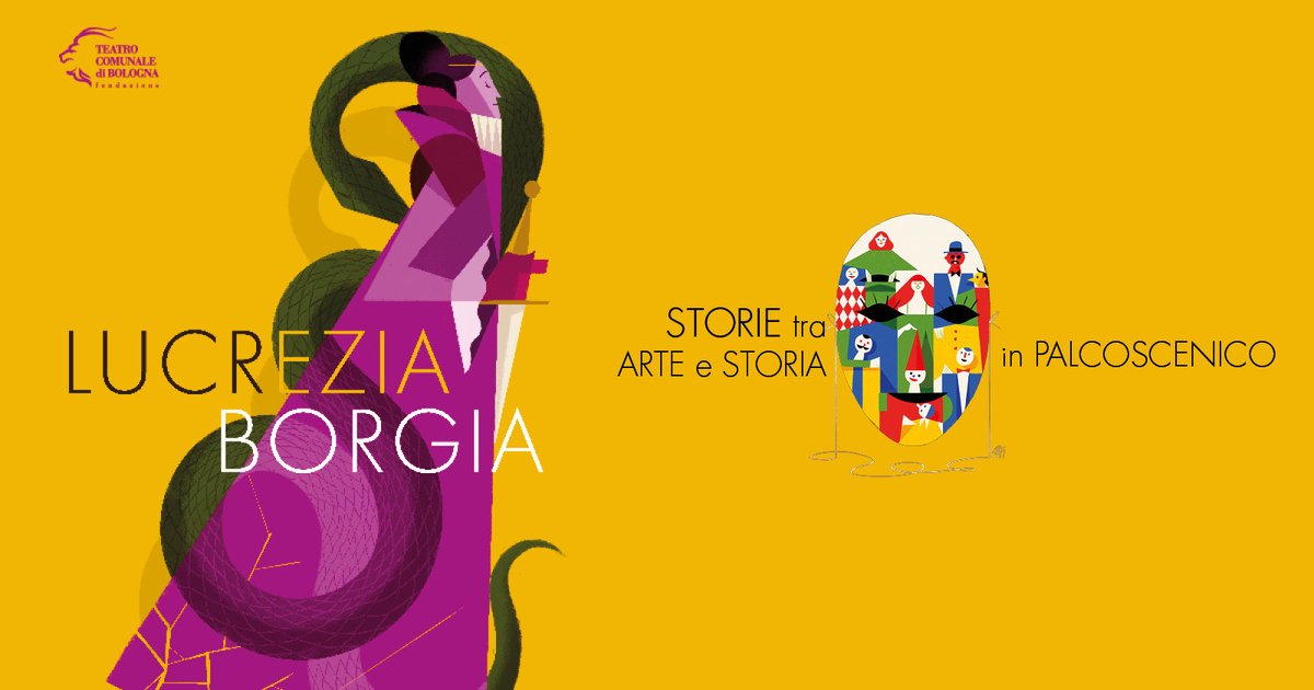 Lucrezia Borgia l'ambiguità dell'innocenza | 03 maggio h21 -  Torna il ciclo "Storie tra arte e storia in palcoscenico" con il quale presentiamo i personaggi storici dell'Opera a cura di A. Necci e G.C.F. Villa mailchi.mp/comunalebologn…