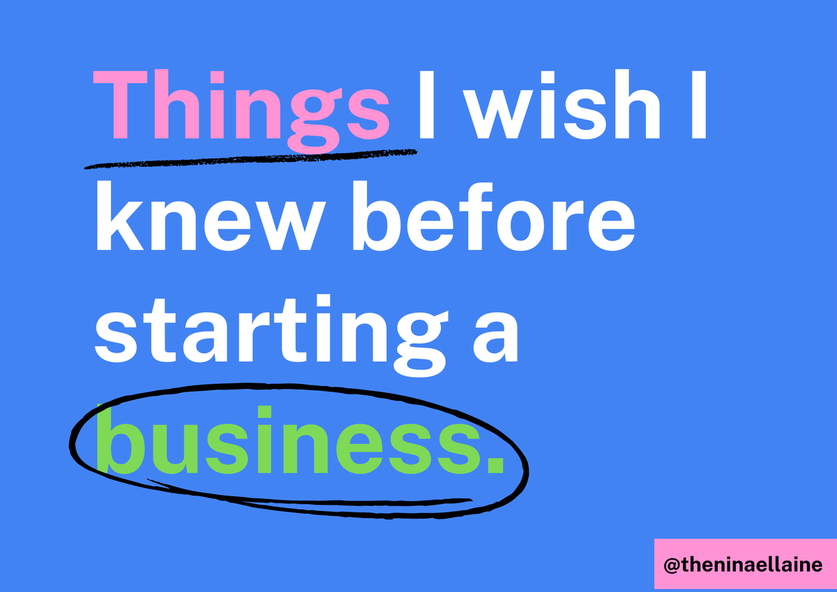 theninaellaine's tweet photo. Things I wish I knew before I started my business // 

a thread https://t.co/4hl1gIa9r6