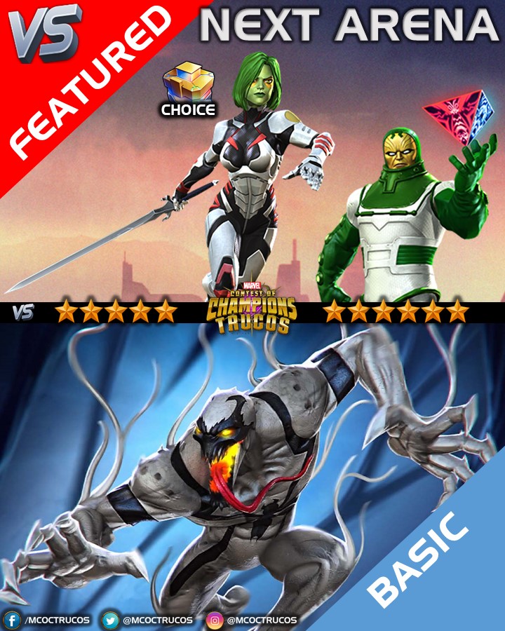 MCoCTrucos's tweet photo. #ContestofChampions #MCoC #Marvel #NextArena 🆚
🔶Featured: 🔘Choice between Psycho-Man and Gamora
🔷Basic: 🕸️Anti-Venom https://t.co/qv3qcyCZ80