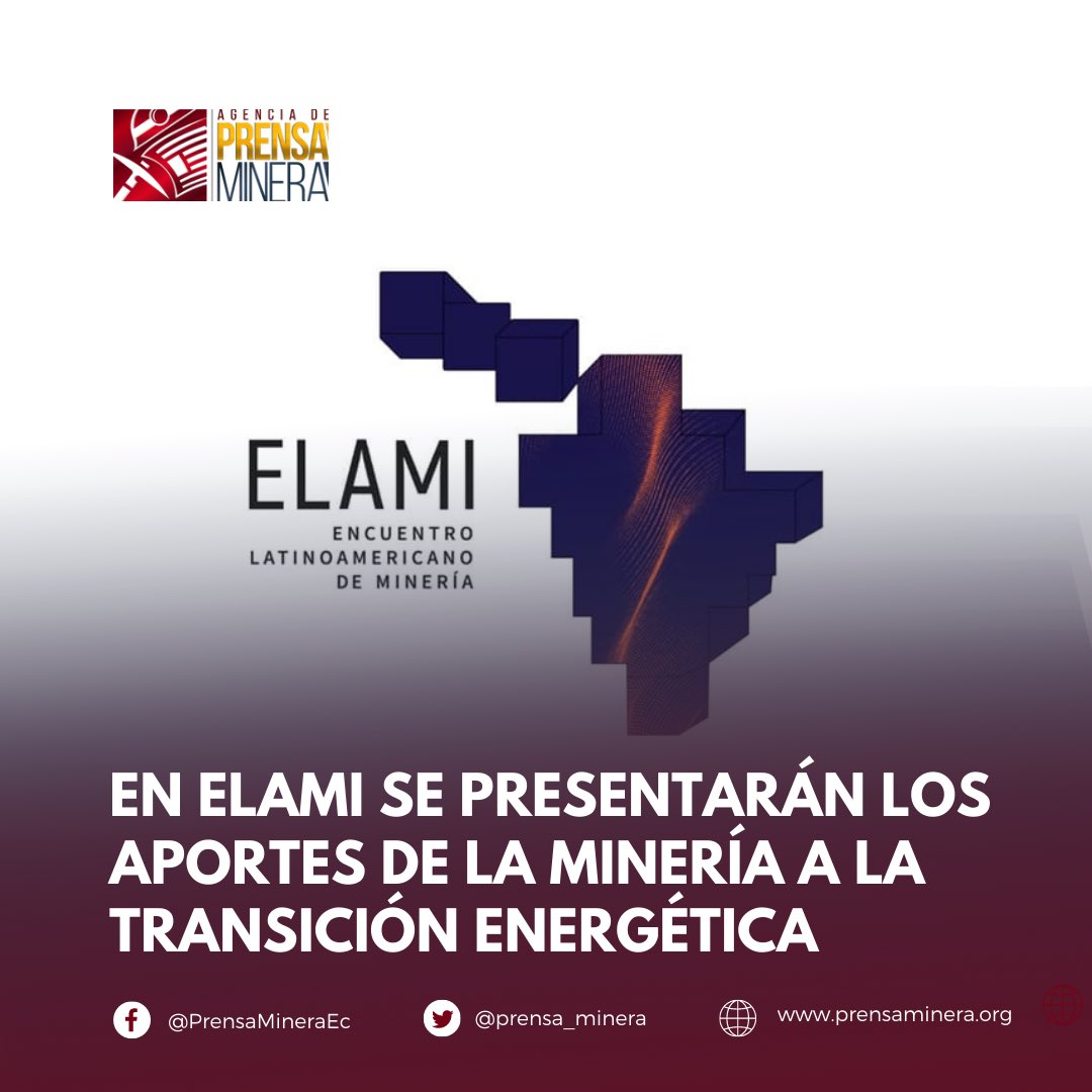 prensa_minera's tweet photo. Desde hoy 6 y hasta el 8 de abril se desarrolla el Encuentro Latinoamericano de #Minería (#ELAMI), cuya temática de este año está enfocada en los aportes de este sector a la transición energética.
👉https://t.co/13vZIGhWyg https://t.co/1q9PdHy733