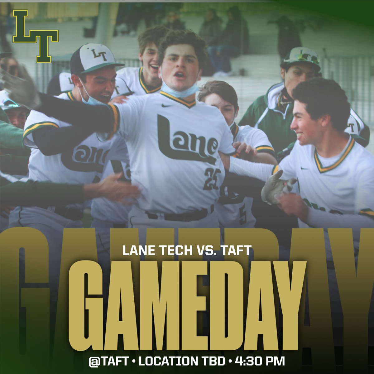 LTBaseball's tweet image. GAMEDAY VS TAFT
4:30 — location tba 
#golanego
