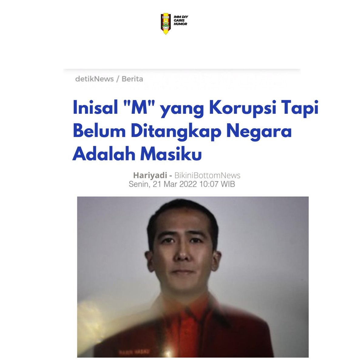 Bukan Marshel, inisial "M" yang korupsi tapi belum ditangkap negara ternyata adalah Masiku :)