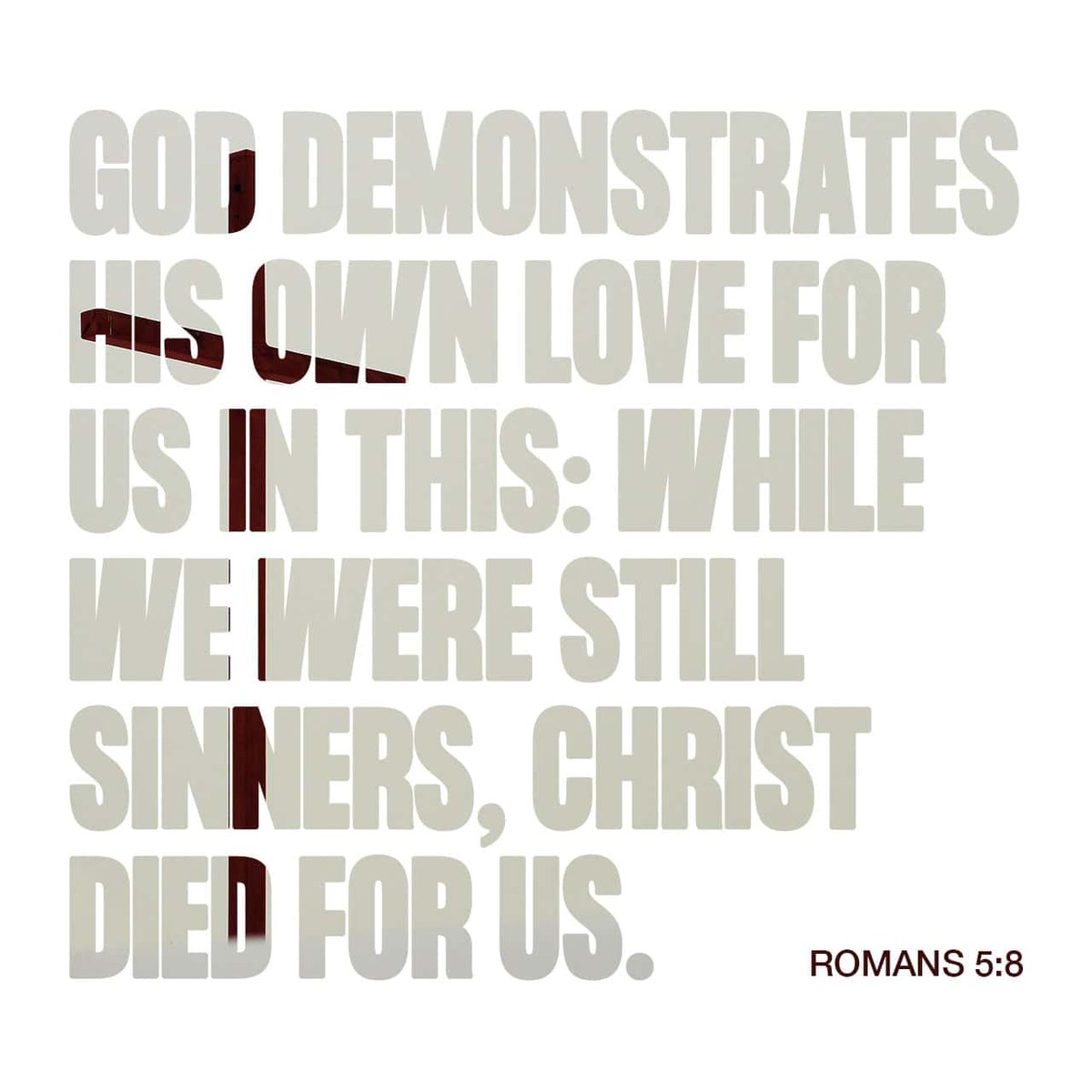 YouVersion's tweet photo. Romans 5:8 https://t.co/Jb5mnwEnV9