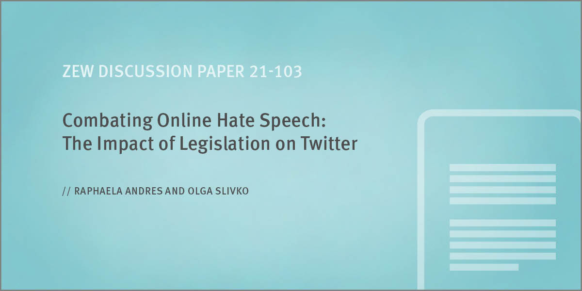 zew_en's tweet photo. Hateful content on social media: Is the #NetworkEnforcementAct effective against hate crime on the internet? #ZEWDiscussionPaper 21-103 by @AndresRaphaela &amp; @olga_oslivko shows that #NetzDG is effective in curbing harmful content on the internet/Twitter. https://t.co/9RHzdVs6jo https://t.co/4tVmBoVPCQ