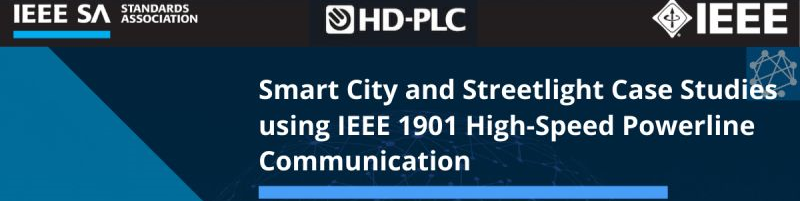 hdplc_alliance's tweet photo. IEEE SA and HD-PLC Alliance held a webinar on 10 February 2022. Smart City and Streetlight Case Studies using HD-PLC networks and activities for standardization of IEEE 1901b were introduced. You can find the recording video here.
https://t.co/7fay2rU9YN
#hdplc #iot #smartcity https://t.co/Szf28ehY6p