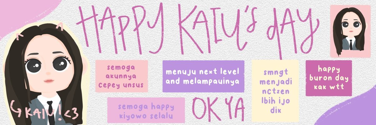 KAIU TUA
KAIU MAKE A WISH
KAIU SELAMAT ULANG TAHUN
KAIU MENETAS HARI INI BERTAHUN-TAHUN YANG LALU

ADAKAH KAIU DI DADAMU? ADA! ADA! ADA!
ADAKAH KAIU DI DADAMU? ADA! ADA! ADA!
@tapylor 
vote kaiu di sini: twb.nz/kaiu-aries

#MputDay #KaiuDiDadamu #KaiuPopstar #KaiuHadaaah