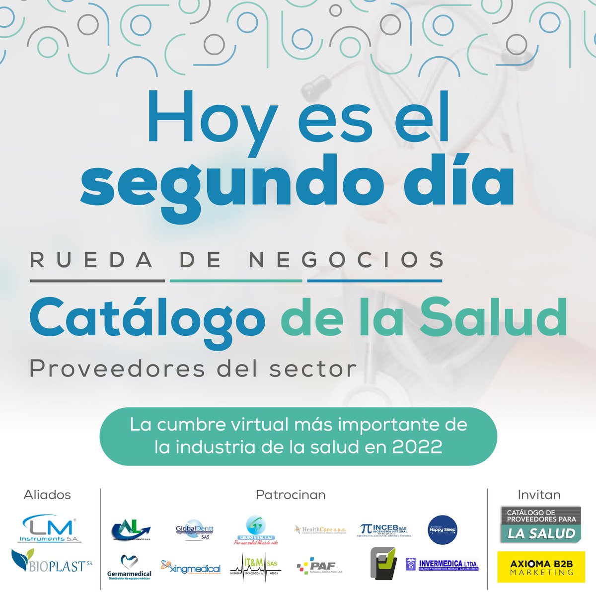 catalogosalud's tweet photo. Estamos en la RUEDA DE NEGOCIOS. Participe en este espacio y encuentre aliados estratégicos del sector Salud en Colombia.  Ingrese aquí https://t.co/XcvOlrbXJc
Un evento de Axioma B2B Marketing    
                                                
#ruedadenegociossalud2022 https://t.co/SBY2rL8Mkm