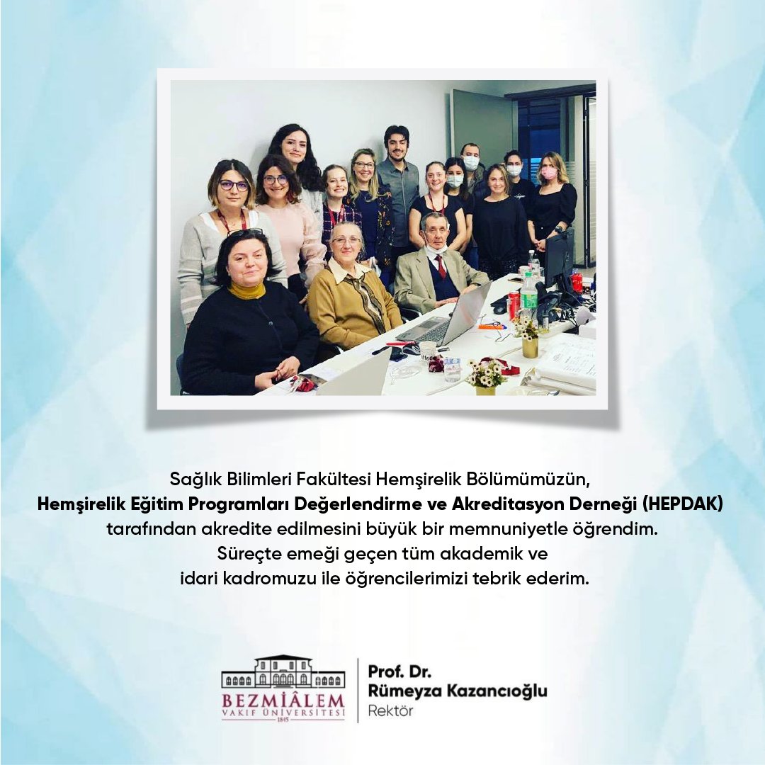 Sağlık Bilimleri Fakültesi Hemşirelik Bölümümüzün, Hemşirelik Eğitim Programları Değerlendirme ve Akreditasyon Derneği (HEPDAK) tarafından akredite edilmesini büyük bir memnuniyetle öğrendim. Süreçte emeği geçen tüm akademik ve idari kadromuzu ile öğrencilerimizi tebrik ederim.