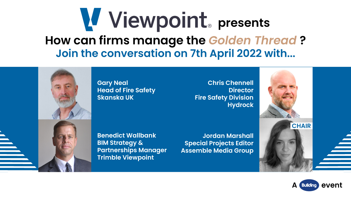 Join us tomorrow from 2pm as we hear from our panel of experts on how firms can manage the Golden Thread. There's still time to register for this webinar in partnership with <a href="/ViewpointcsUK/">Trimble Viewpoint UK</a> here register.gotowebinar.com/register/61673…