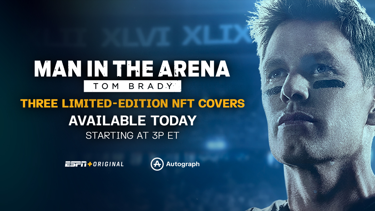 🐐 NFTs are here.
 
In partnership with <a href="/Autograph/">Autograph</a>, three limited-edition "Man in the Arena" NFT covers will be dropping at 3 PM ET today. The collection includes 50 <a href="/TomBrady/">Tom Brady</a> hand-signed editions ✍️ es.pn/3r5Tefz