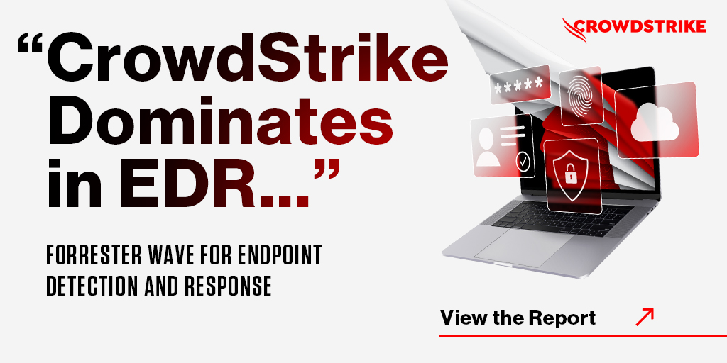 🚨 CrowdStrike dominates in Endpoint Detection and Response with our position as a Leader in the 2022 Forrester Wave for EDR. crwdstr.ke/6016KIpl0