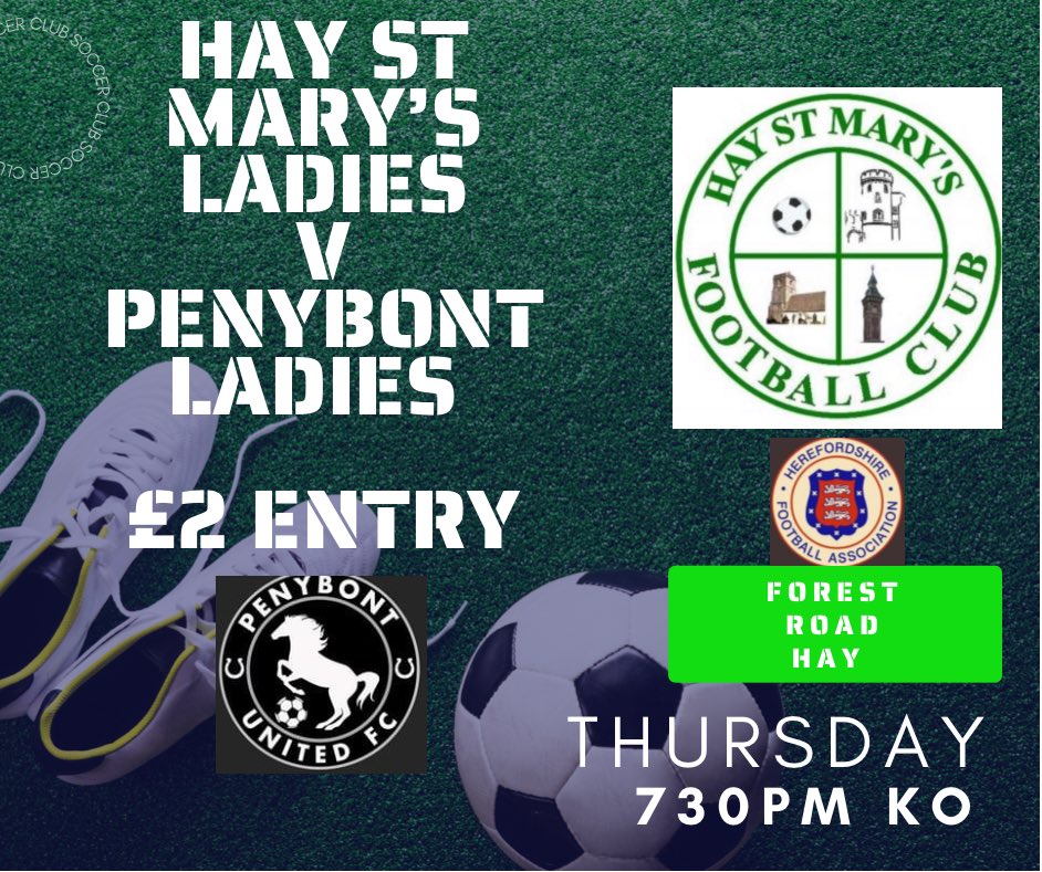 Hay St Mary’s Ladies (@haylfc) on Twitter photo Thursday night <a href="/HayLFC/">Hay St Mary’s Ladies</a> welcome <a href="/penybontutd/">Penybont United FC</a> ladies to Forest road in our <a href="/HerefordshireFA/">Herefordshire FA</a> league game. 💚⚽️💚⚽️ Thursday night <a href="/HayLFC/">Hay St Mary’s Ladies</a> welcome <a href="/penybontutd/">Penybont United FC</a> ladies to Forest road in our <a href="/HerefordshireFA/">Herefordshire FA</a> league game. 💚⚽️💚⚽️