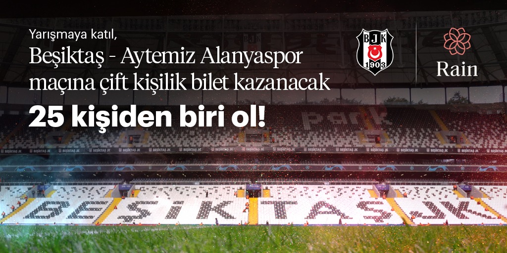 Rain_Turkiye's tweet photo. Beşiktaş - Aytemiz Alanyaspor maçına toplam 25 adet çift kişilik bilet hediye!

5 adet çift kişilik VIP tribün ya da 20 adet çift kişilik Rain tribün bileti kazanma şansı için;

👉Bu tweet'i RT et
👉@rain_turkiye'yi takip et
👉Bir arkadaşını etiketle ve bizi takip etmesini sağla! https://t.co/rnIgz7bff0
