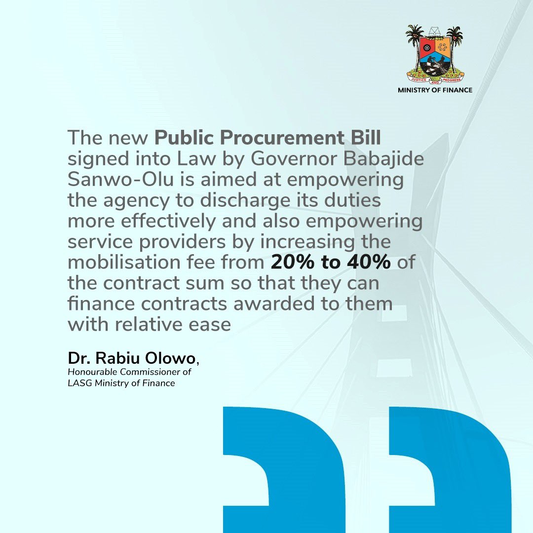 lasgfinance's tweet photo. DID YOU KNOW? 

The new Public Procurement Bill signed into Law by Governor Babajide Sanwo-Olu is aimed at empowering the agency to discharge its duties more effectively and also empowering service providers by increasing the mobilisation fee from 20% to 40%…

1/2

@jidesanwoolu https://t.co/LkW2xNNbIb
