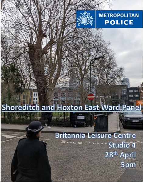 MPSShoreditch's tweet photo. Please see below for our next ward panel meeting. For further info DM us or contact us on CEMailbox-HoxtonEast@met.police.uk we hope to see you there to discuss local issues and get updates on recent police activities #SNT https://t.co/1RVTu9kLrw