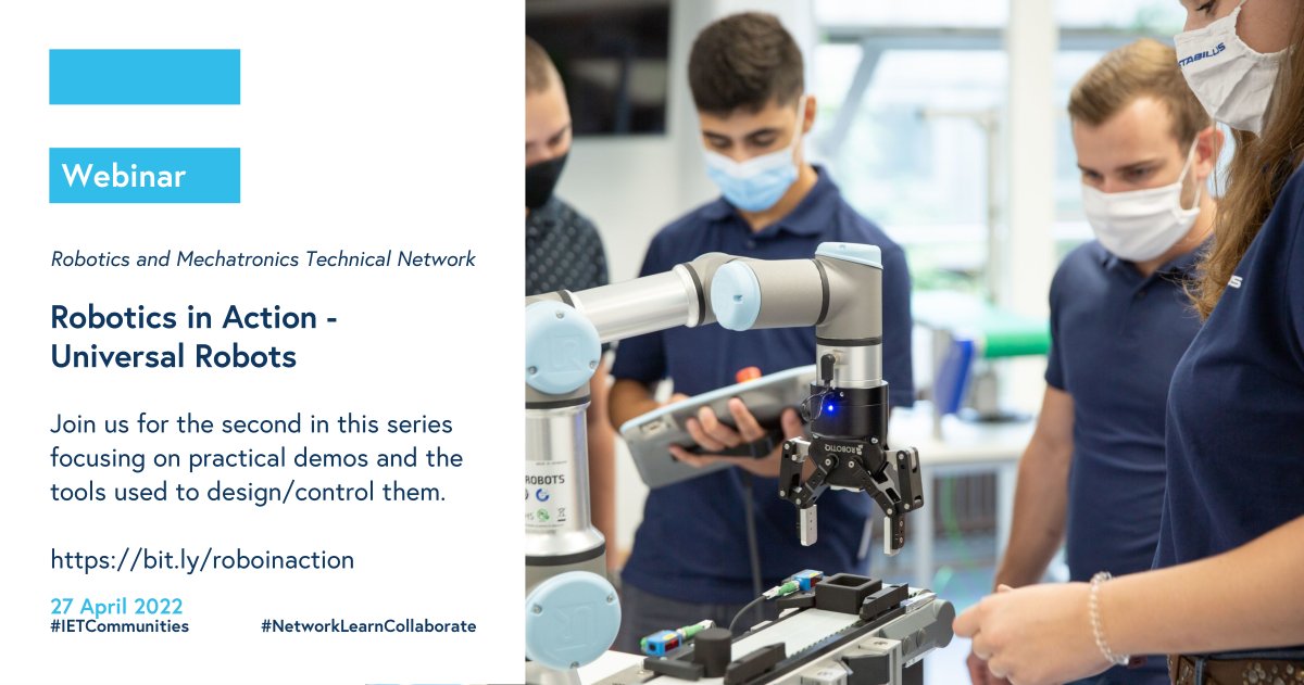 IETrobotics's tweet photo. Don't miss the next webinar in our #RoboticsinAction series on 27th April. Mark Gray and David Lievesley of @Universal_Robot will discuss using #cobots to increase productivity and close the labour gap. There'll also be a robotics demo and Q&amp;A! 
Sign up: https://t.co/skAaGGQAdq https://t.co/W3mbgDSzzo