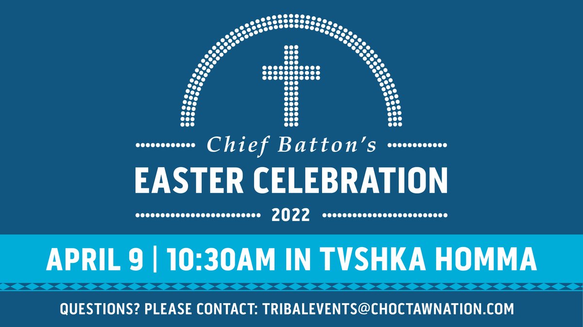 choctawnationOK's tweet photo. Join us for Chief Batton's Easter Celebration on Saturday, April 9, in Tvshka Homma. Gather with tribal members and family as we enjoy lunch, egg hunts, entertainment, and more. For additional information, visit https://t.co/Ouk10aQVNf. https://t.co/T7hFSsn1dw