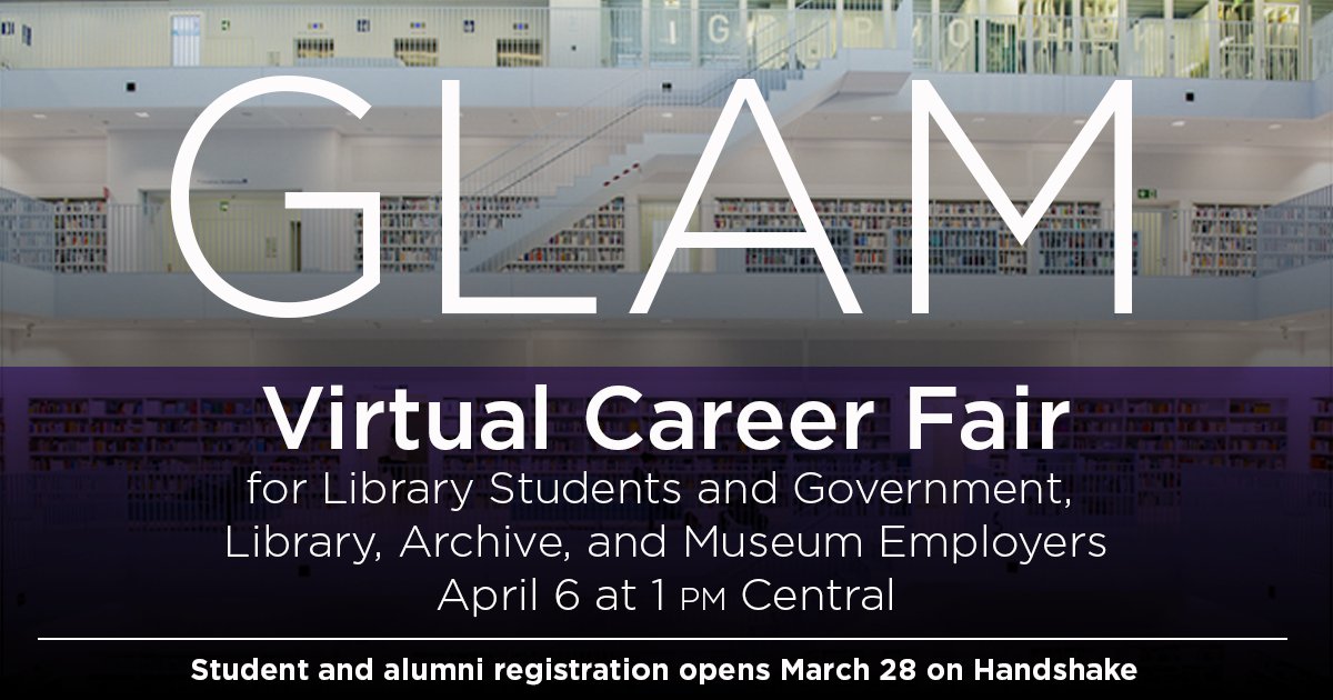 Final call for LIS sign-ups! The GLAM Virtual Career Fair is today at 1 PM (Central) on Handshake. Employers from different sectors are looking to recruit you!