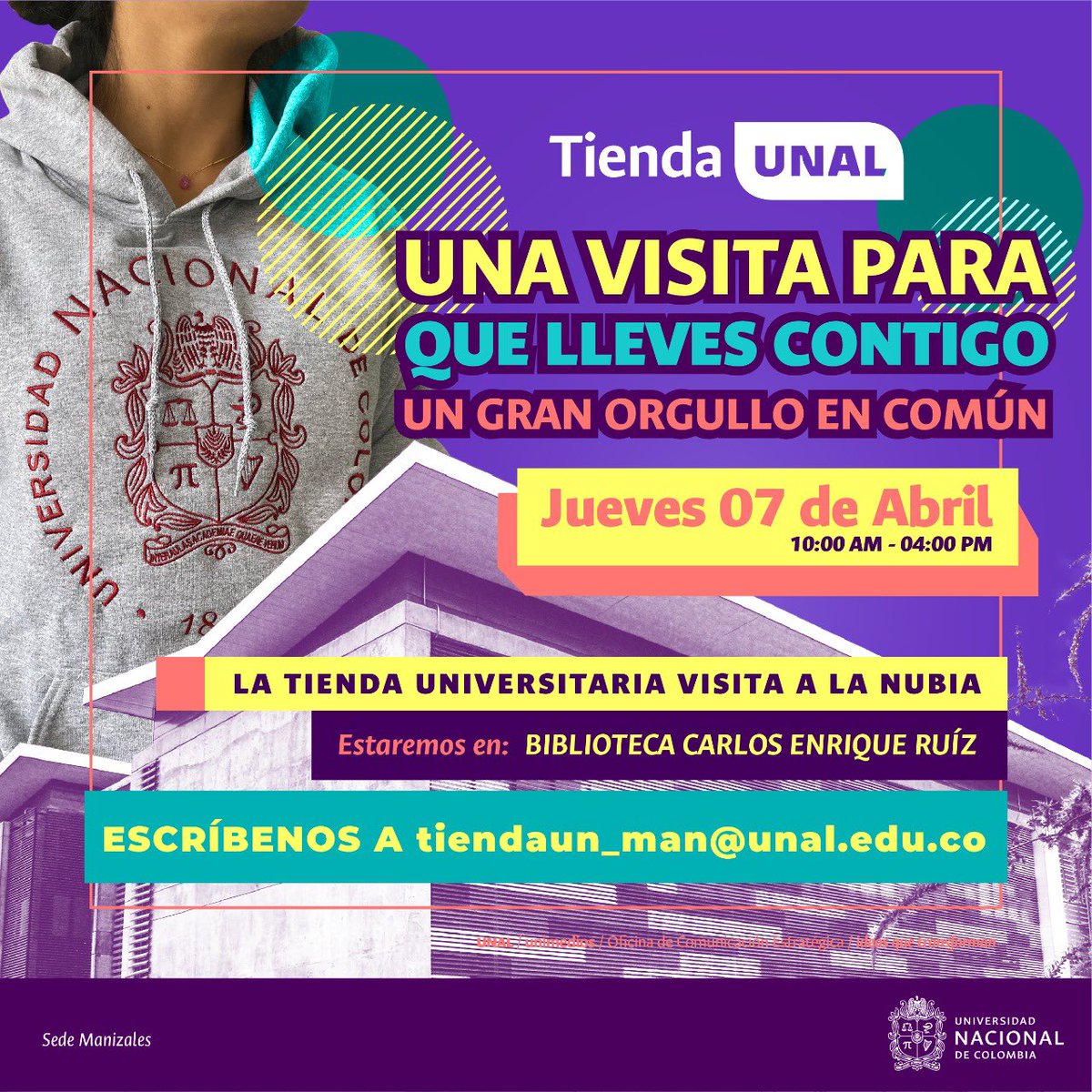 La #TiendaUNAL estará mañana en el Campus La Nubia. Visítala