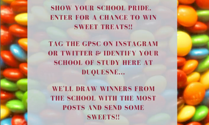 duq_gpsc's tweet image. Are you a #DUQ @DuquenseBME, @DuqBiz, @DUSchoolofEd, #HealthSciences, @DuquesneLaw @duqlibarts, @MPSoM, @Duquesnescience, @DUnursing, @DuquensePharm, or #PostBaccalaureatePreMedical grad student? Let us know. Schools with the most representation will win some treats!