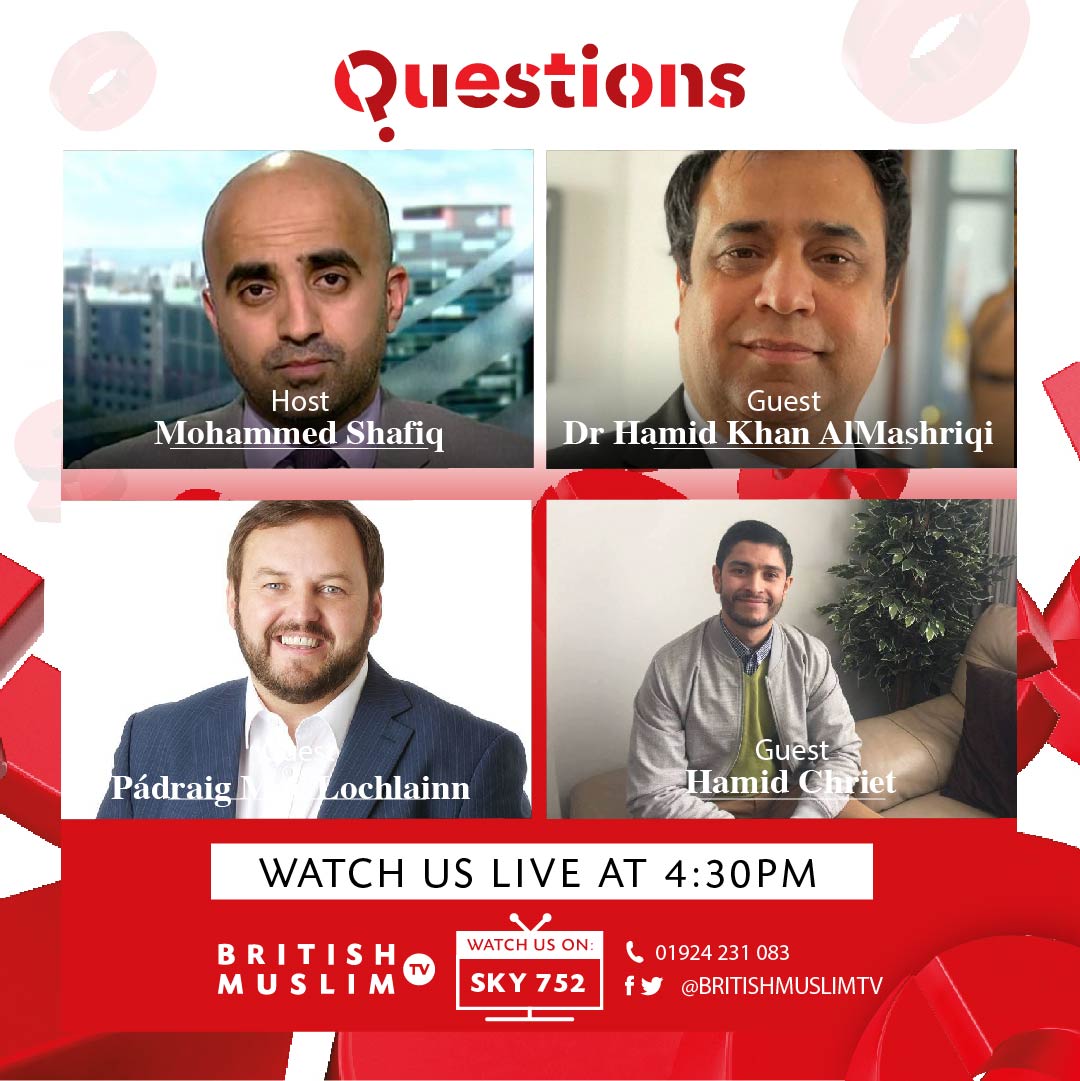 BritishMuslimTV's tweet photo. Join host @mshafiquk for #QuestionsLIVE, tonight at 4:30pm with Broadcaster Dr Hamid Khan AlMashriqi, PΓ‘draig Mac Lochlainn and Political Commentator Hamid Chriet as they will be discussing whether it's the end of Imran khan, human rights and the #FrenchPresidentialelection2022. https://t.co/Wc5Ux1He6t