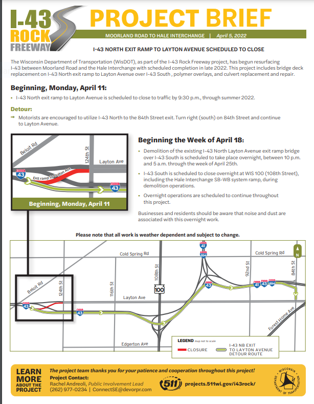 Please be advised of closure to NB I43 Off Ramp at Layton Ave